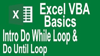 Excel VBA Programming Basics Tutorial # 10 | Introduction to Do while and Do Until