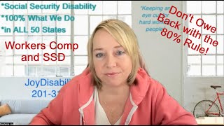 Beware of THIS Workers Comp Social Security Disability OFFSET to Your Benefits! 80% Rule