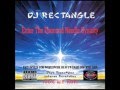 DJ Rectangle - Enter The Diamond Needle Dynasty [Part 2/5]