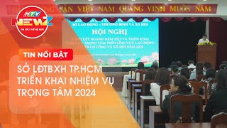 SỞ LAO ĐỘNG THƯƠNG BINH VÀ XÃ HỘI TP.HCM TỔNG KẾT NGÀNH NĂM 2023