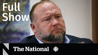 CBC News: The National | Alex Jones trial, Health care plea, Sports bra science