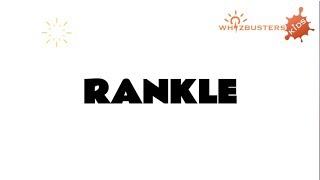 RANKLE (noun) meaning with examples in sentences