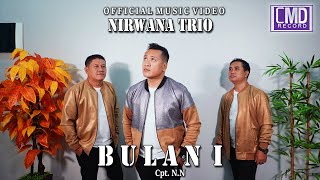 Nirwana Trio Bulan I Music...