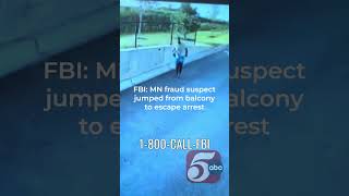 UPDATE: MN fraud suspect who fled and jumped off 4th-story balcony arrested