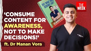 Dr Manan Vora on his book 'But What Does Science Say', work-life balance \u0026 debunking myths