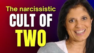 The narcissistic cult of two
