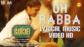Oh Rabba Lyrical Music Video HD | Godha | Wamiqa Gabbi | Tovino Thomas | Basil Joseph | Shaan Rahman