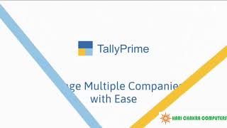 Managing Multiple Companies with Ease | TallyPrime | HariChakra Computers