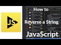 How to Reverse a String in JavaScript | Easy Step-by-Step Tutorial