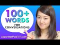 Learn Over 100 Japanese Words for Daily Conversation!