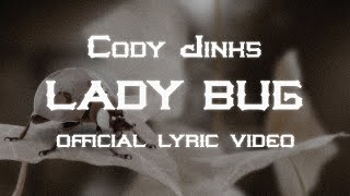 Cody Jinks | Lady Bug | Official Lyric Video