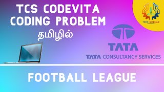 Football League 🏈🏉⚽🏟 | Tcs Codevita Coding Problem | Tamil | Tech Siddhar | Python Programming #TS