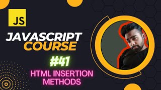 HTML Insertion Methods | Javascript tutorial in Hindi #41