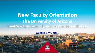 University of Arizona | 2021 New Faculty Orientation