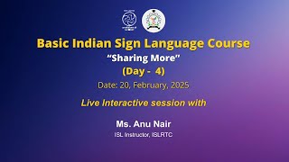 Topic- Basic Indian Sign Language Course  (Day - 4)