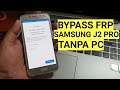 Bypass Frp Samsung J2 Pro SM-J250 Remove Google No PC senam jari