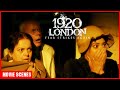 1920 London Hindi Movie | Sharman Joshi | Meera वीर की इस बुरी हालत को देख, मीरा डर गयी