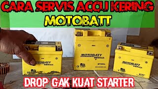 Cara Servis ACCU kering MOTOBATT gak kuat starter.