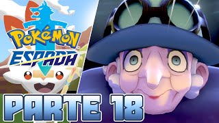 ¡LA ABUELA Y SU POKÉMON TARTA! | PARTE #18 | POKÉMON ESPADA