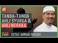 Ustaz Ahmad Dusuki - Tanda-Tanda Ahli Syurga & Ahli Neraka #alkahfiproduction #ceramah #kuliah