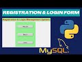 GUI Python Projects: Registration & Login Form Management Project tutorial with Tkinter and Mysql