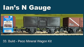 033 - Build - Peco Mineral Wagon Kit