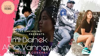 TIMI BAHEK AFNU VANNE (OFFICIAL MUSIC VIDEO) NIVANGELO x GORKHAY ft. GRACY THAPA \u0026 RINKITA MUKHIA