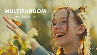Multifandom. Here Comes the Sun.