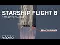 [4K Slow-Mo] Starship Flight 6 Supercut