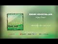 Hijau Daun - Dewi Khayalan (Official Audio)