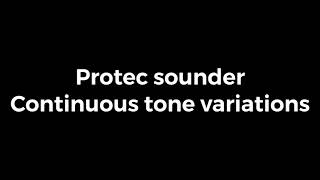 Protec sounder Continuous tone variations