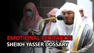 Emotional Quran Recitation from Surah Zumar | Sheikh Yasser Dossary