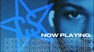 Caleb Steele - HIT OR MISS (PARTY MIX) ( Audio)