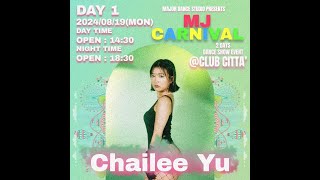 Chailee Yu Crew | MJ CARNIVAL | 2024.8/19 | @majordancestudio