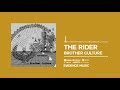 Brother Culture - The Rider [Official Audio]