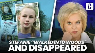 STEFANIE, 13, "WALKED INTO WOODS" AND DISAPPEARED: BIZARRE INCONSISTENCIES EMERGE