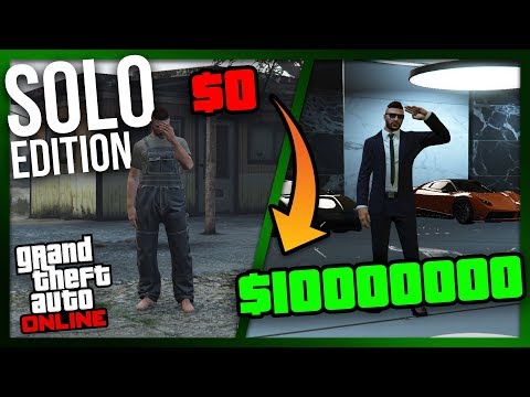 ZERO to MILLIONS: SOLO Edition | The Ultimate Guide for NEW and BROKE Players of GTA Online ZERO to MILLIONS: SOLO Edition | The Ultimate Guide for NEW and BROKE Players of GTA Online