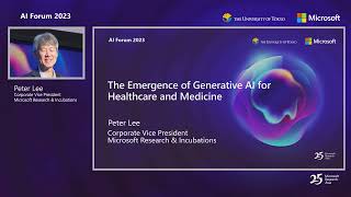 AI Forum 2023 | The Emergence of General AI for Medicine