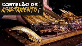 Costelão no apartamento | Embaixador do Churrasco