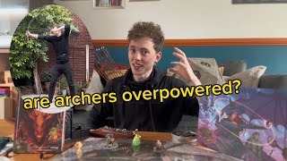 D&D: a DM’s guide to Archers