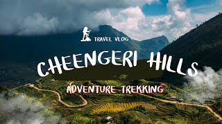 CHEENGERI HILLS | ADVENTURE TOURISM | TREKKING | WAYANAD | CLOUD BED | SUNRISE VIEW POINT