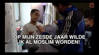 13 JAAR EN MOSLIM GEWORDEN, EEN HEEL BIJZONDER VERHAAL!