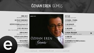 Akşam Yine Akşam (Özhan Eren) Official Audio #akşamyineakşam #özhaneren - Esen Müzik