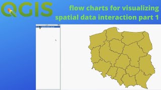 QGIS tips: flow charts for visualising spatial data interaction part 1