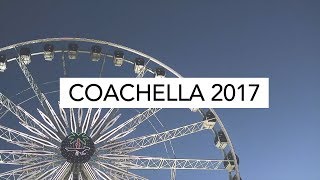 Coachella 2017: Weekend 2 VLOG | skyline soul