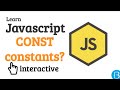 06 What are javascript constants explained - Javascript Beginner Exercises Tutorial Interactive