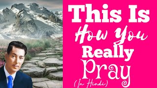 How To Actually Pray As Per Neville Goddard (In Hindi)