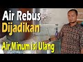 Air Rebus Dibuat Depot Air Minum isi Ulang