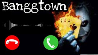 Banggtown: song ringtone so Hard Bess use 🎧
