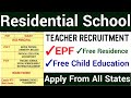 RESIDENTIAL SCHOOL ALL SUBJECTS TEACHER VACANCY I NO FEE I APPLY FROM ANY STATE I SALARY + BENEFITS